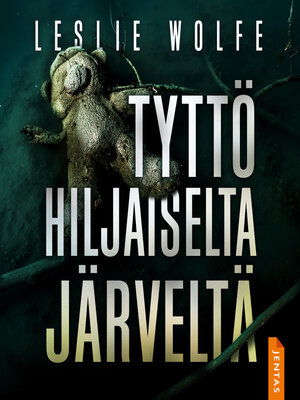 cover image of Tyttö hiljaiselta järveltä